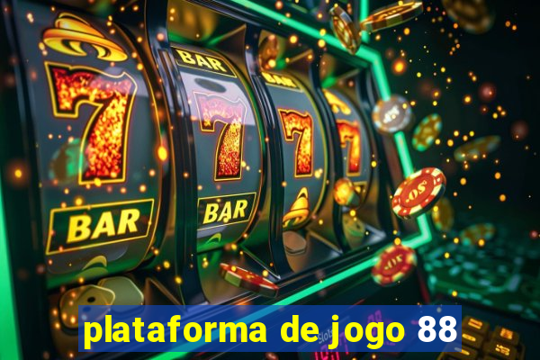 plataforma de jogo 88